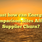 Just how can Energy Comparison Sites Affect Supplier Churn?